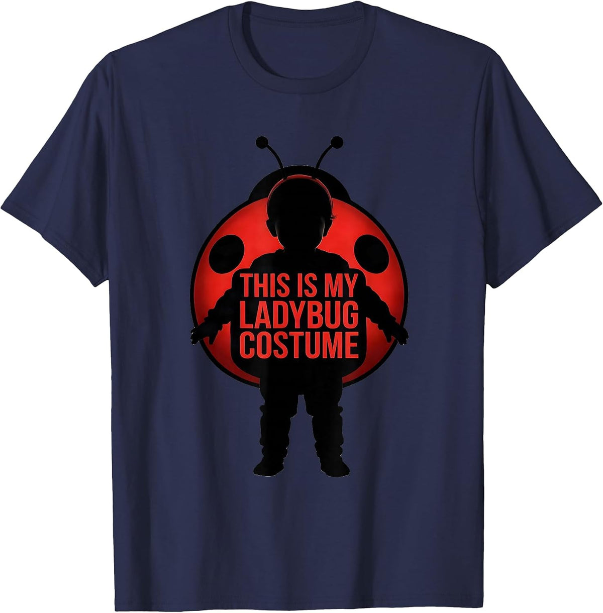 This Is My Ladybug Costume Cute Halloween Ladybug Squad T-Shirt - Navy Blue