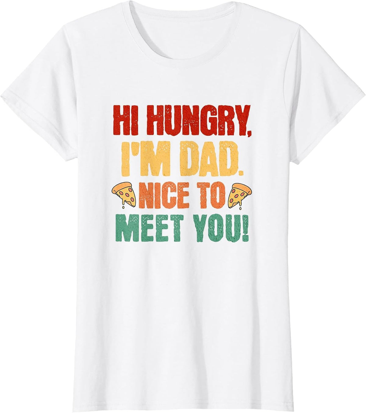 Hi Hungry I'm Dad Nice to Meet You Fathers Day Vintage Mens T-Shirt - White
