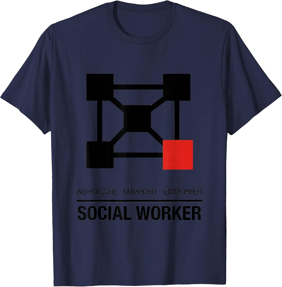 Advocate Support Empower Social Worker Funny Social Work T-Shirt - Navy Blue