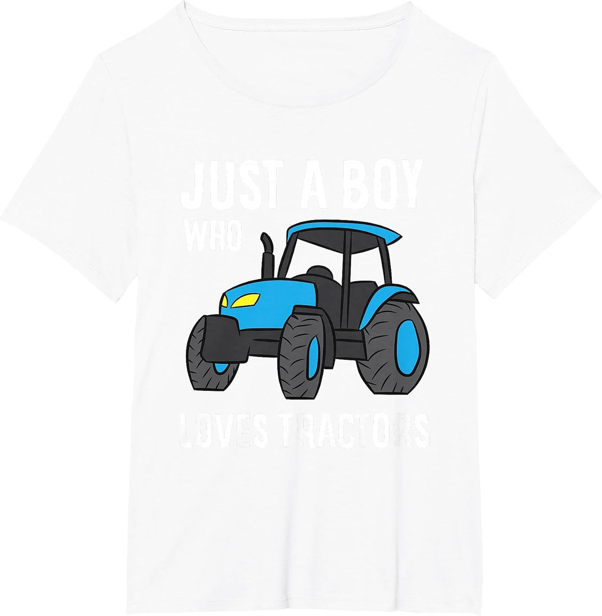 Just a Boy Who Loves Tractors T-Shirt - White