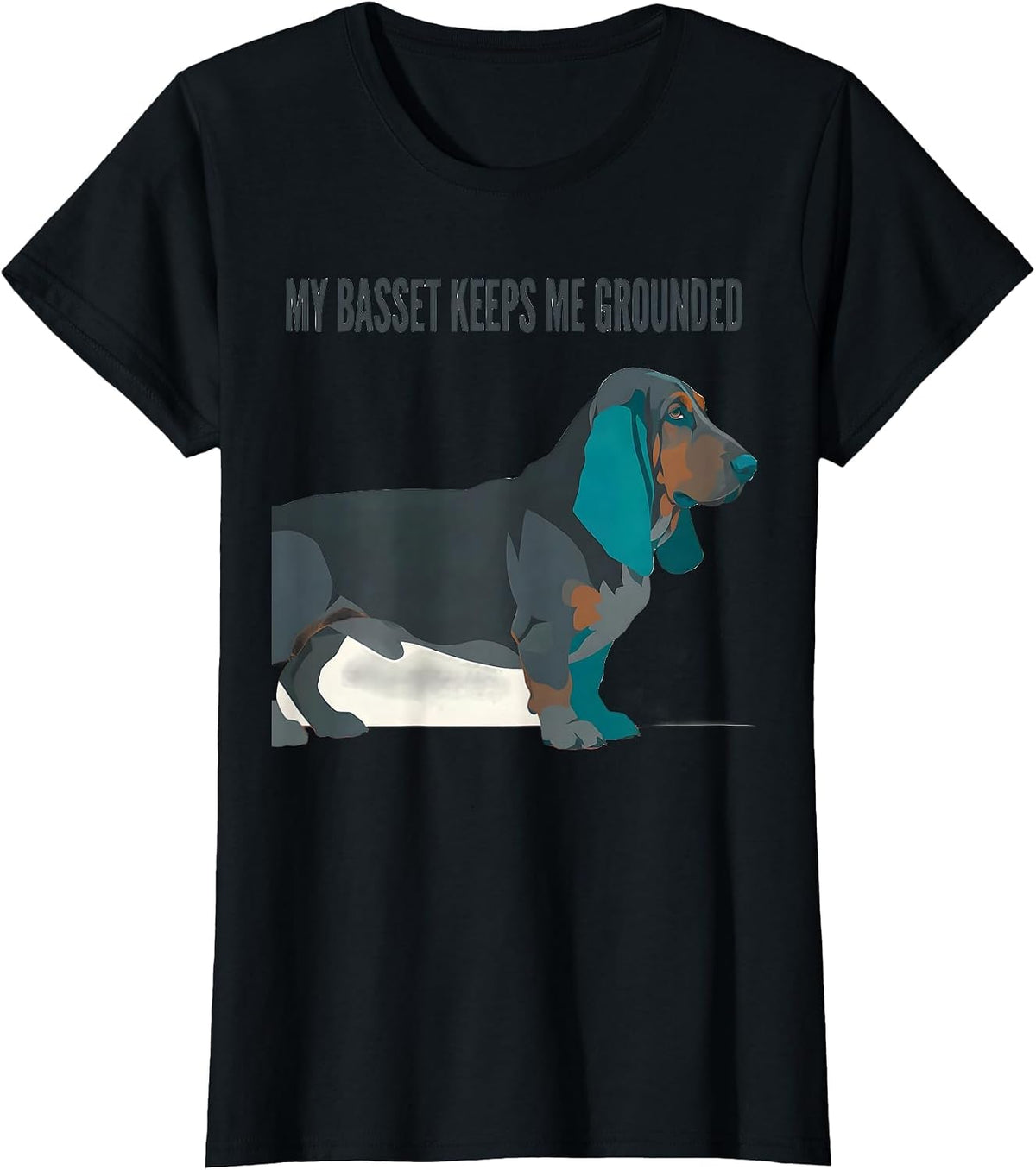 My Basset Keeps Me Grounded Funny Basset Hound Dog Lover T-Shirt - Black