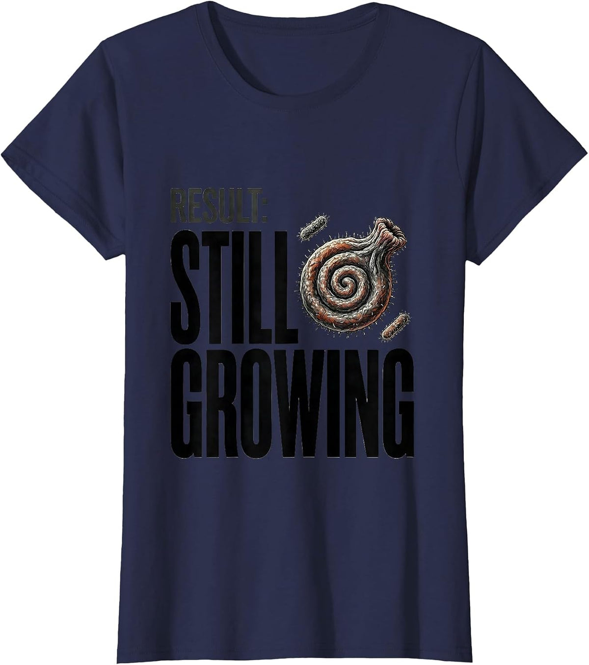 Women's Result Still Growing Funny Lab Week Microbiologist Biologist T-Shirt - Navy Blue