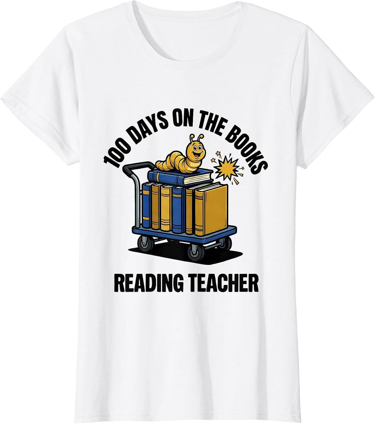 100 Days On The Books Reading Teacher T-Shirt - White
