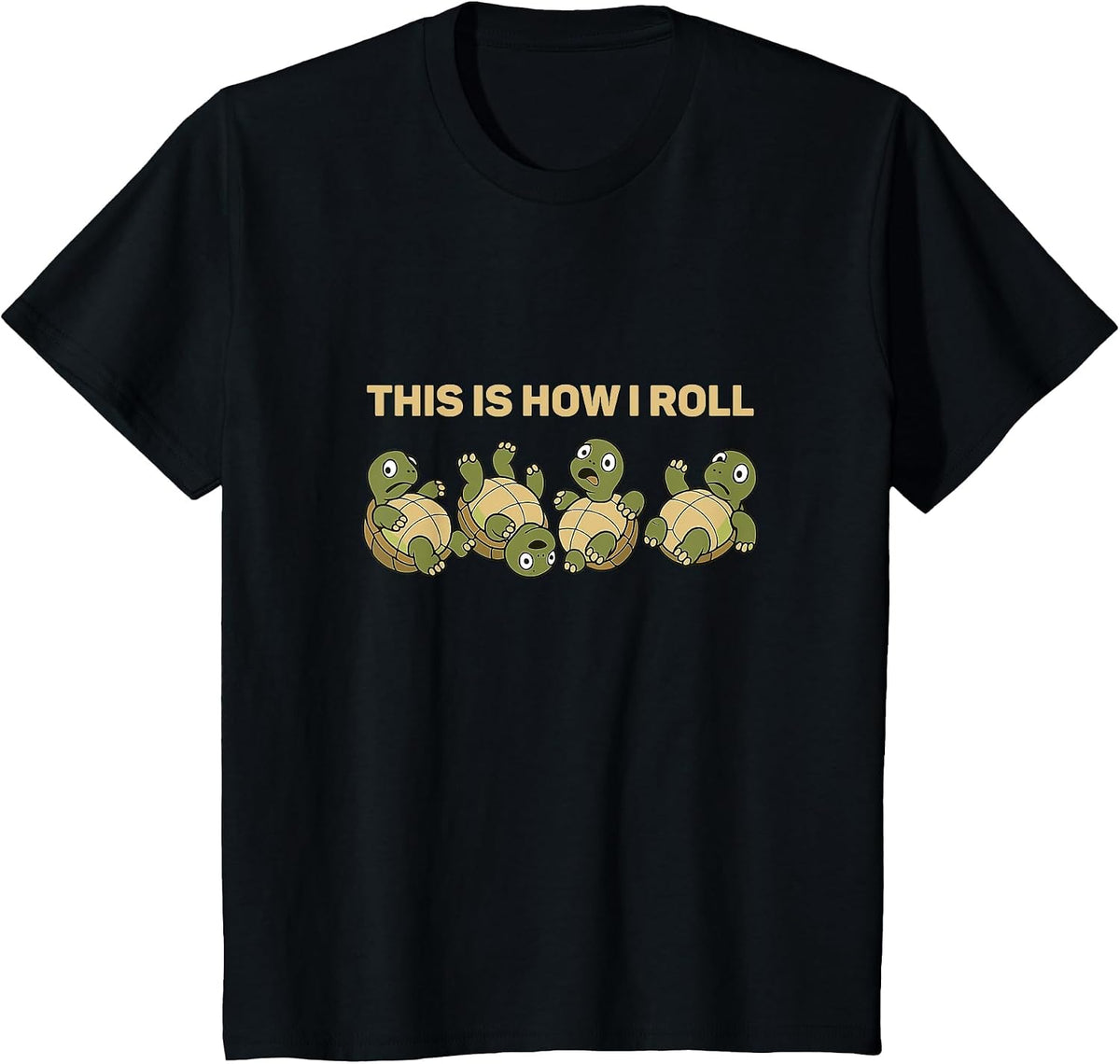 Rolling Funny Turtle How I Rolll Men Women Kids T-Shirt - Black