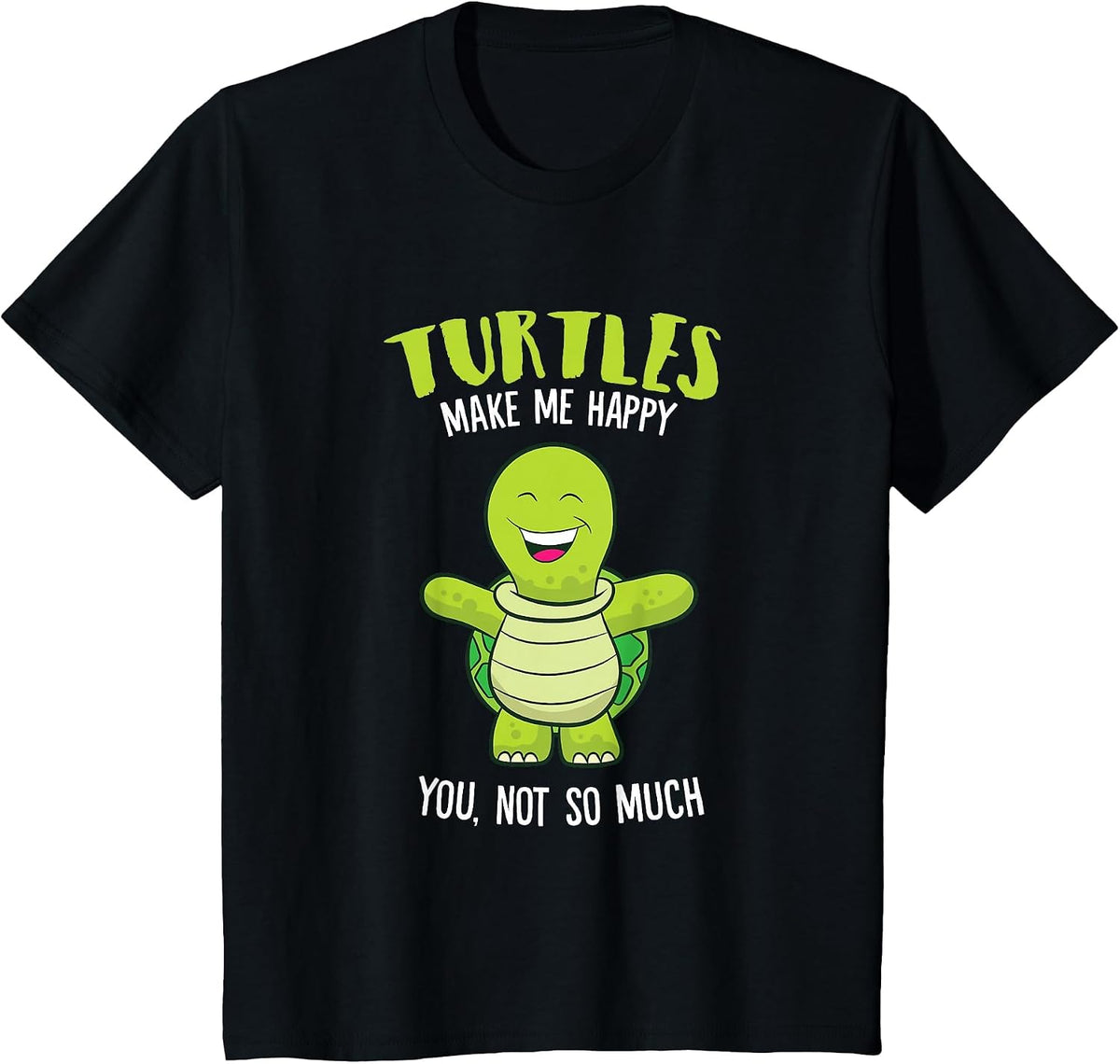 Turtles Make Me Happy Love Turtles T-Shirt - Black
