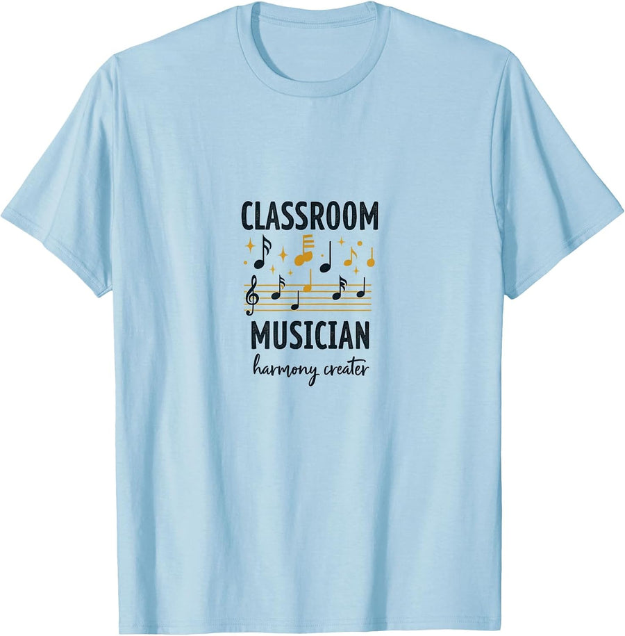 Classroom Musician Harmony Creator Teacher Design T-Shirt - Baby Blue