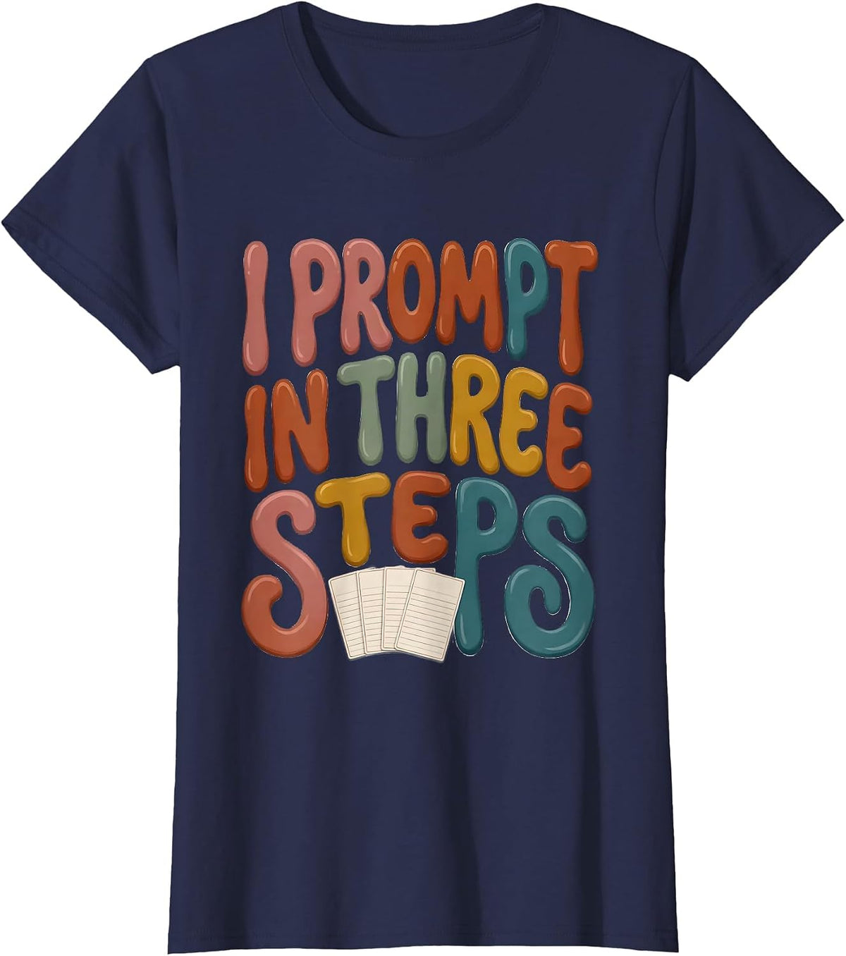 Women's I Prompt In Three Steps Special Education Teacher Squad T-Shirt - Navy Blue