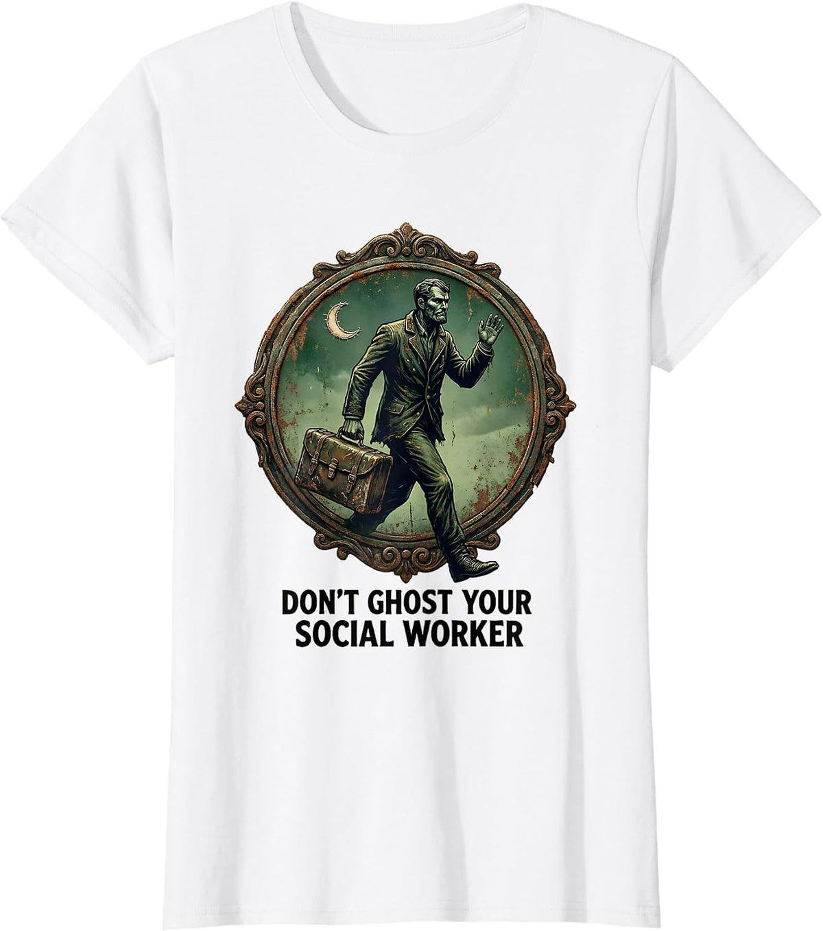 Don't Ghost Your Social Worker Vintage Halloween Mental T-Shirt - White