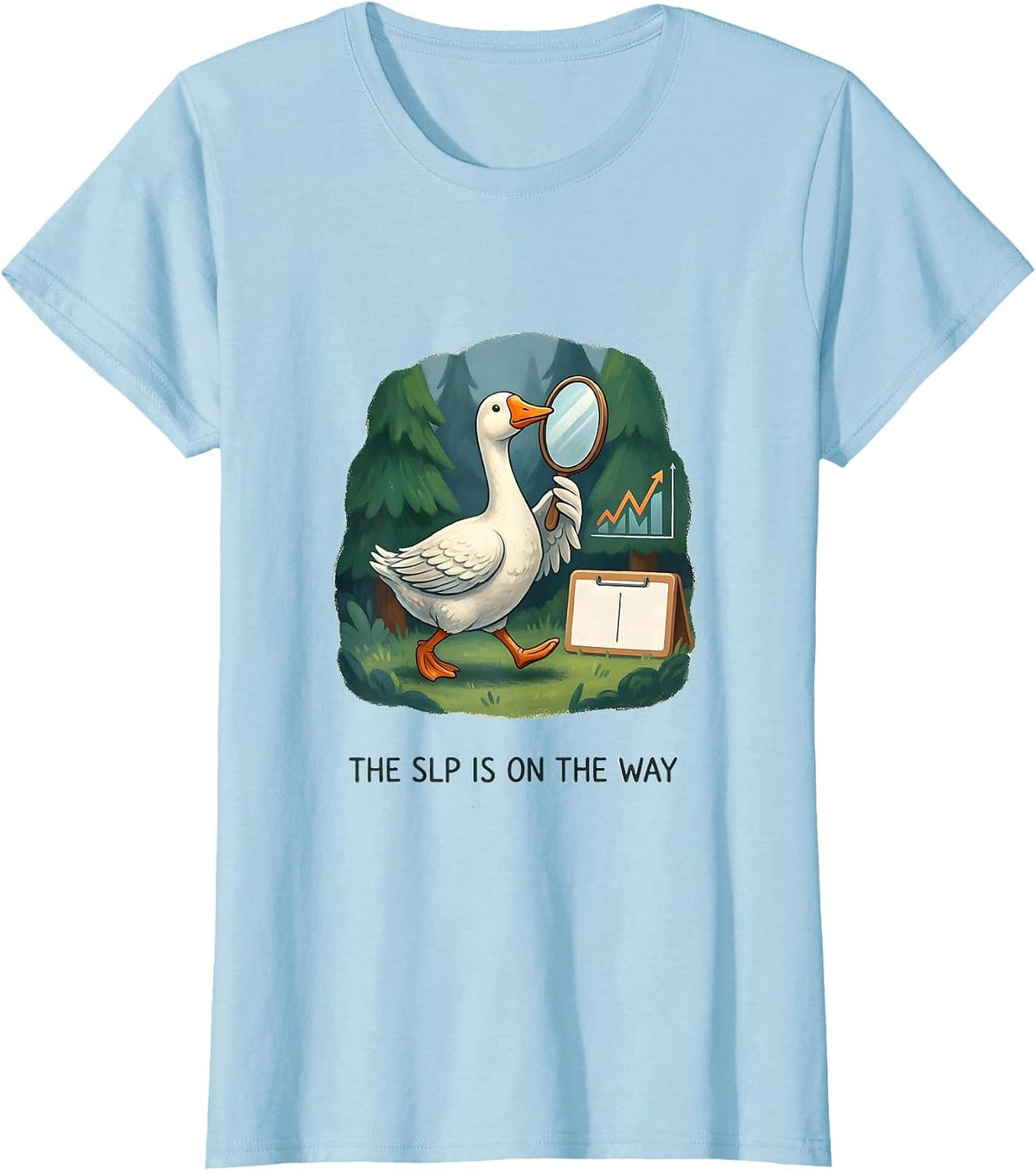 Women's The SLP Is On The Way Funny Special Education Teacher T-Shirt - Baby Blue