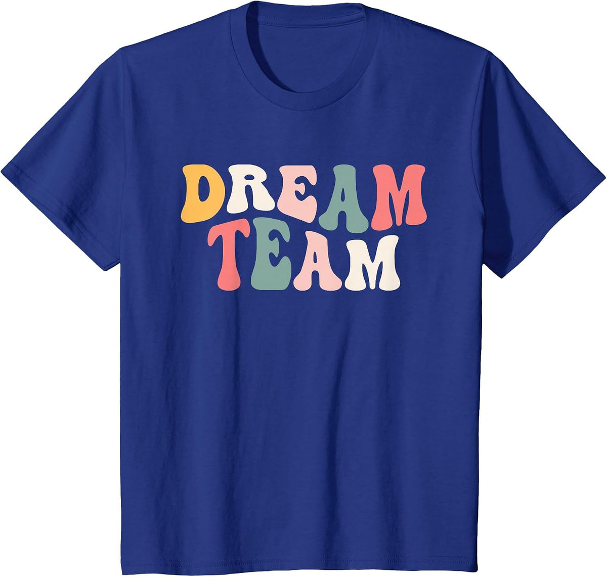 Last Day of School Back to School Dream Team Teacher Kids T-Shirt - Royal Blue