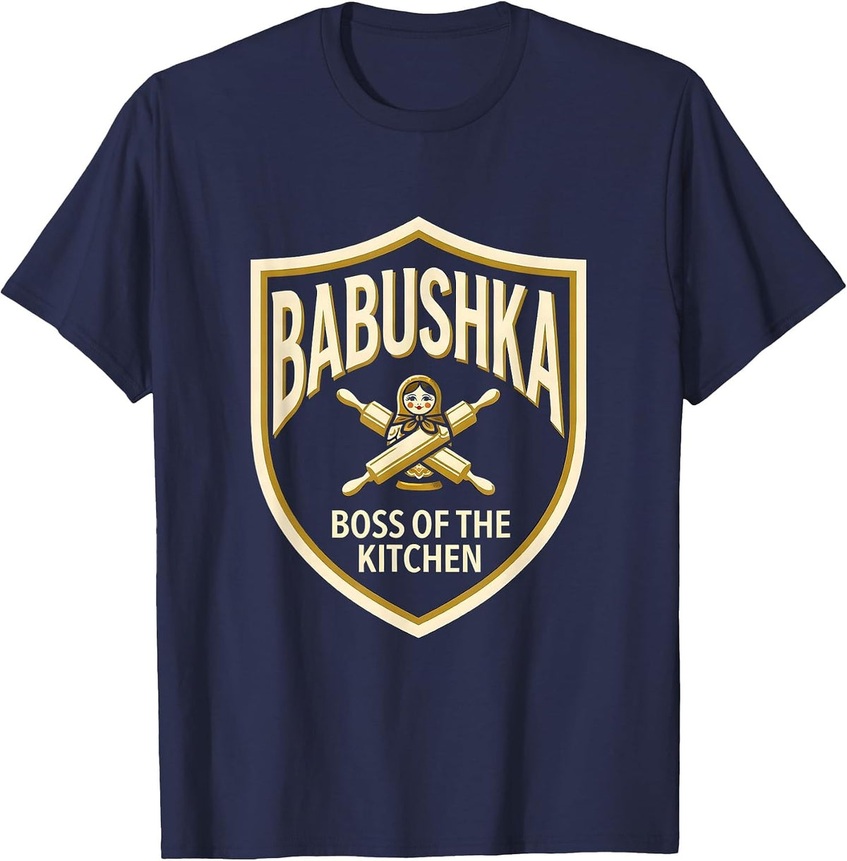 Men's Babushka — Boss Of The Kitchen Funny Russian Heritage Gift T-Shirt - Navy Blue