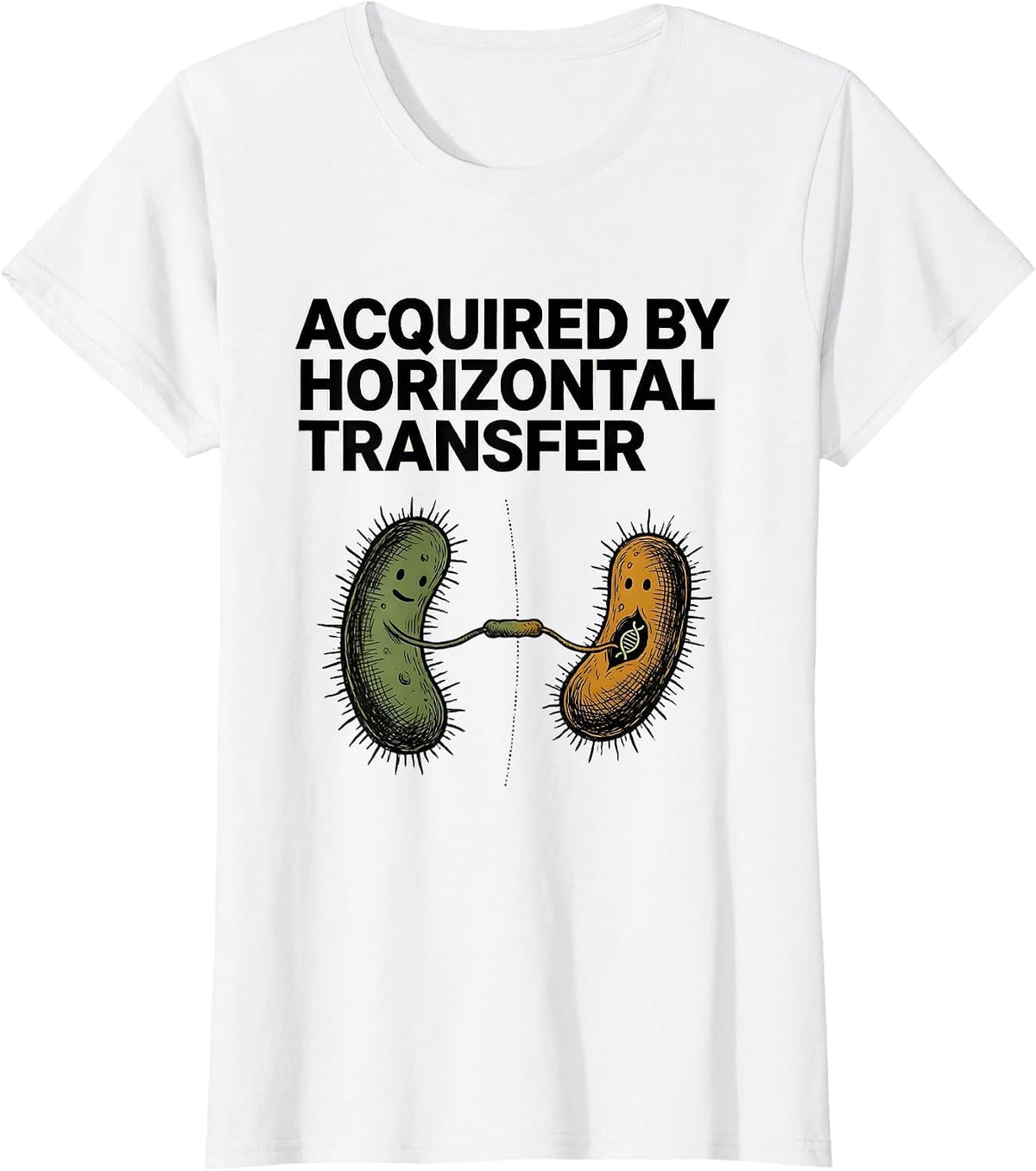 Acquired By Horizontal Transfer Funny Genetics Science Nerd T-Shirt - White