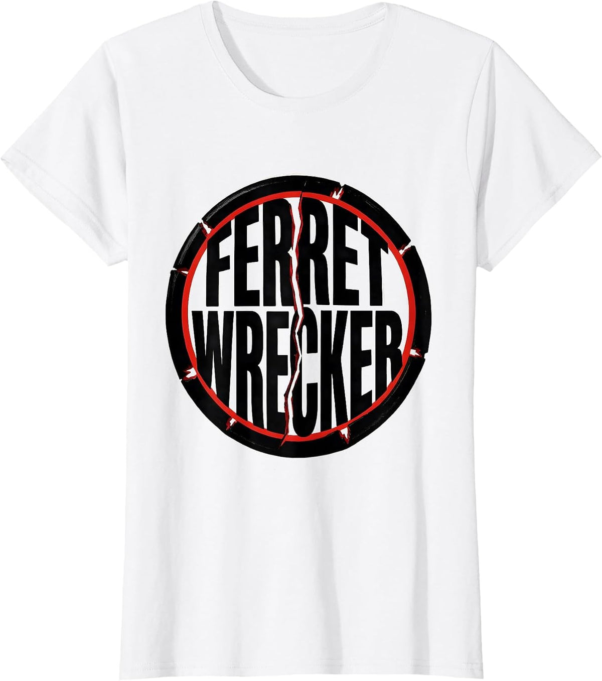 Ferret Wrecker Funny Ferret Lover Gift T-Shirt - White