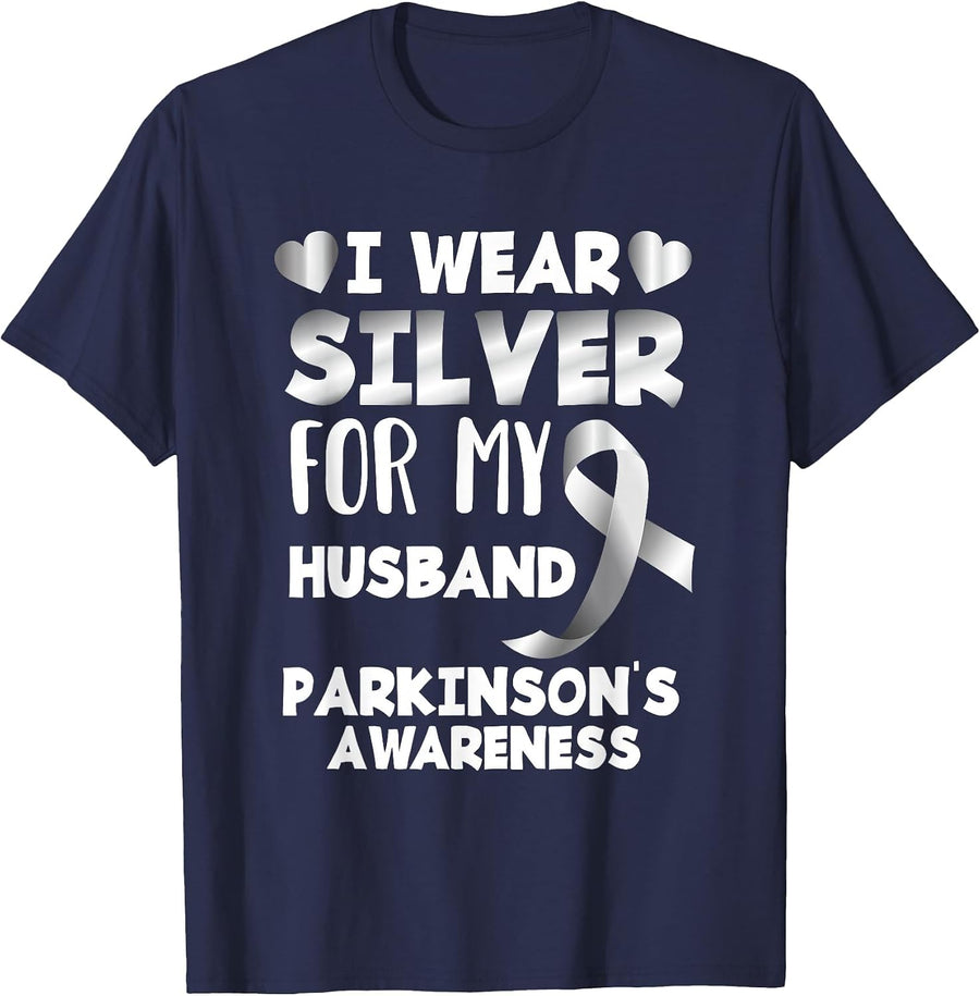 I Wear Silver for My Husband Support Parkinson's Awareness T-Shirt - Navy Blue