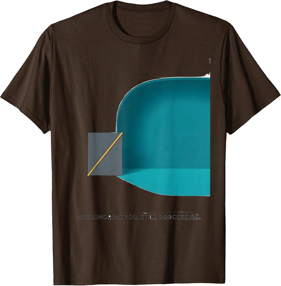Not Ignoring You Still Processing Special Education Teacher T-Shirt - Brown