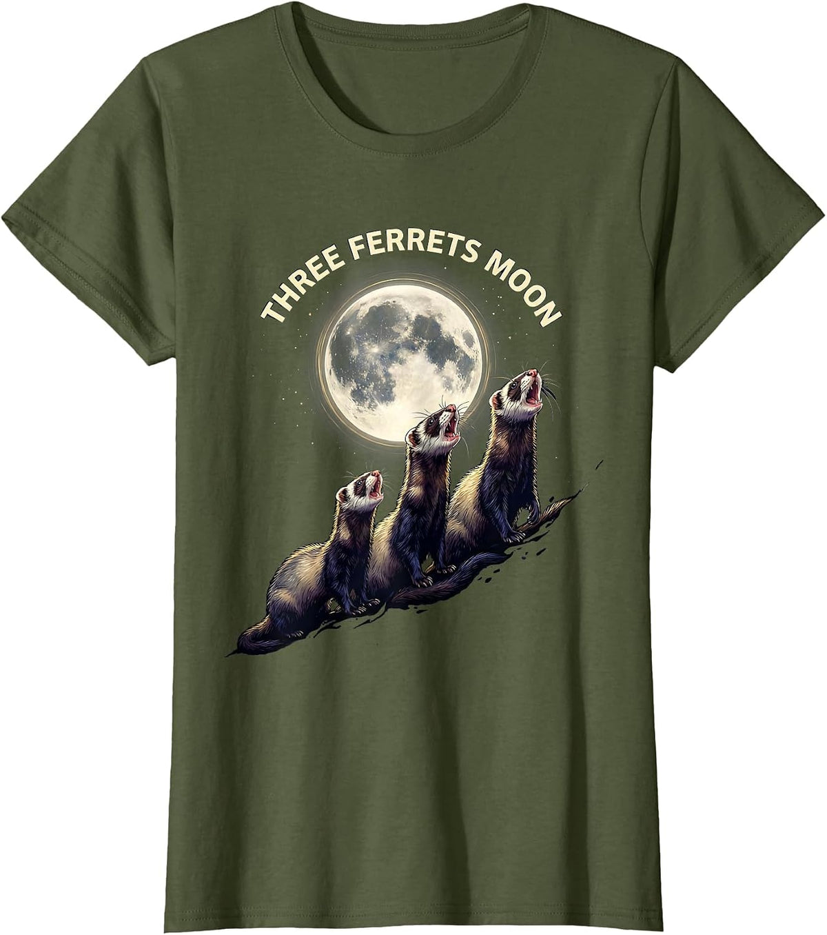 Women's Three Ferrets Moon Funny Ferret Lover Meme Parody T-Shirt - Olive Green