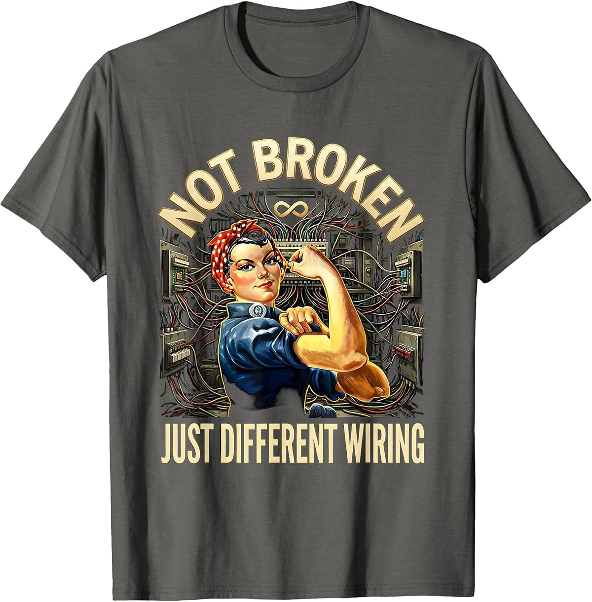 Not Broken Just Different Wiring Autism Design T-Shirt - Asphalt Grey