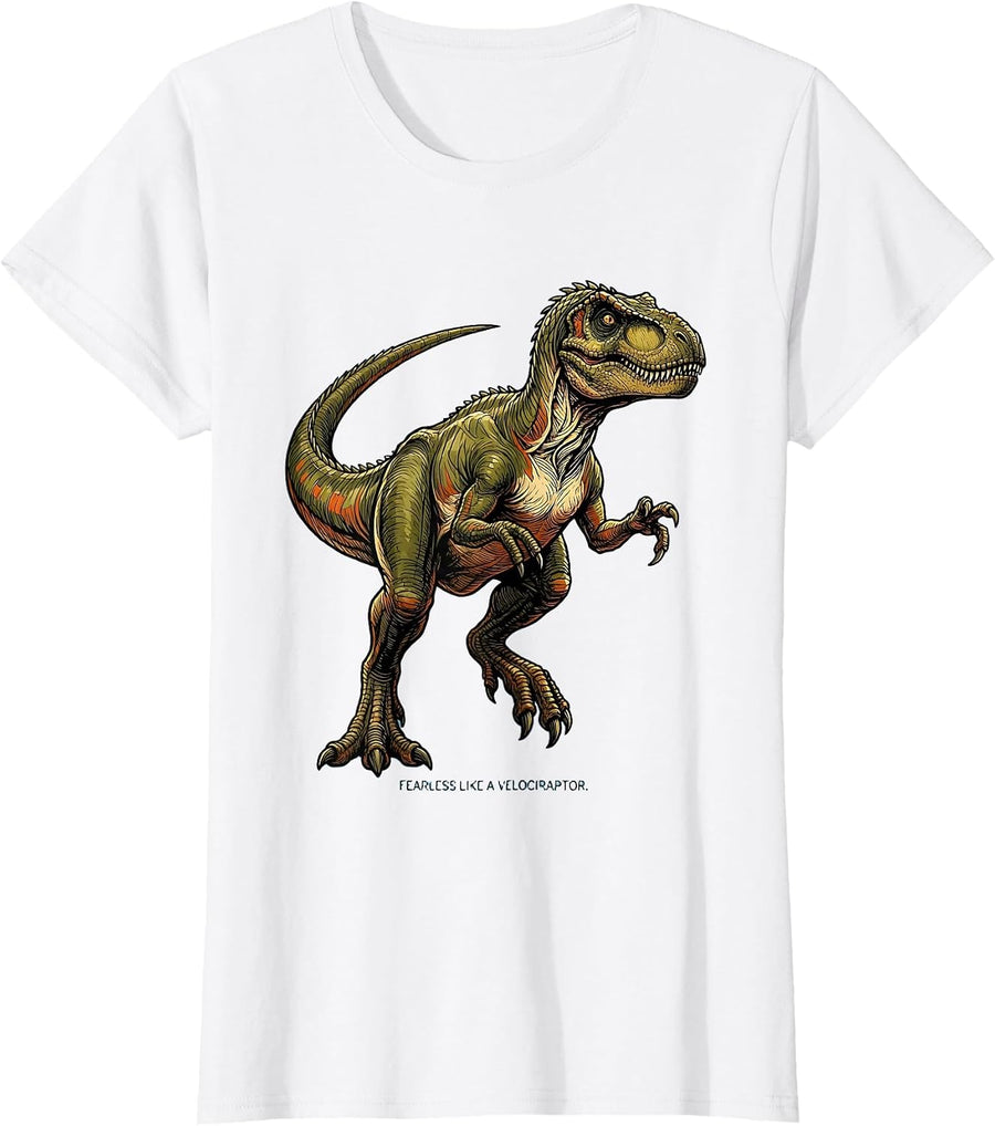 Women's Fearless Like a Velociraptor Dinosaur Boys Design T-Shirt - White