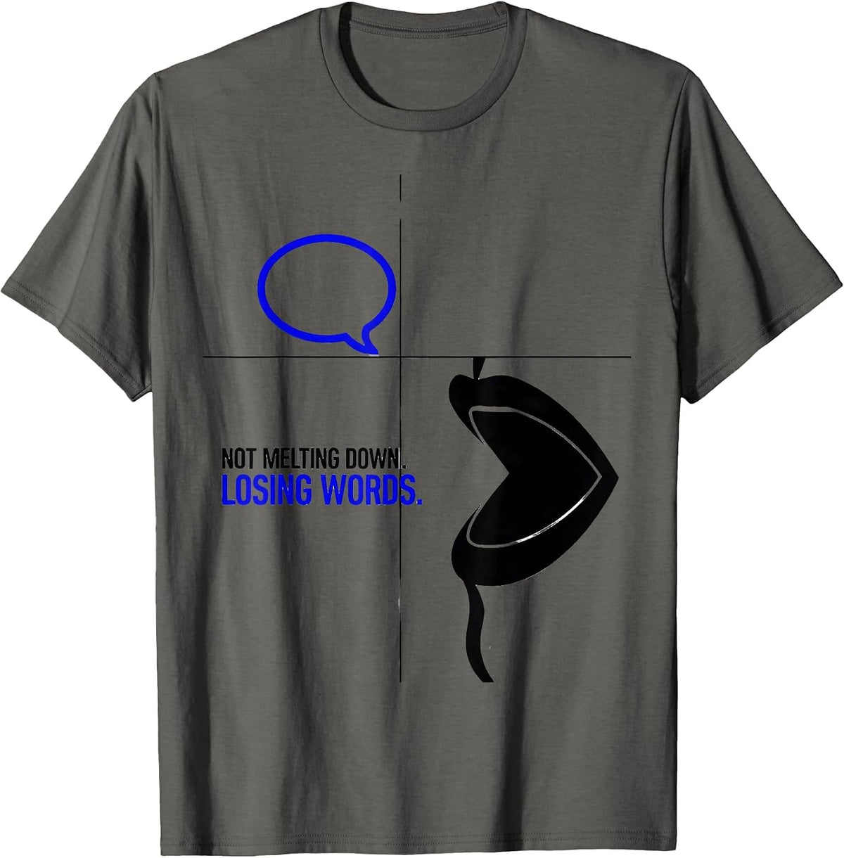 Men's Not Melting Down Losing Words Special Education Teacher T-Shirt - Asphalt Grey