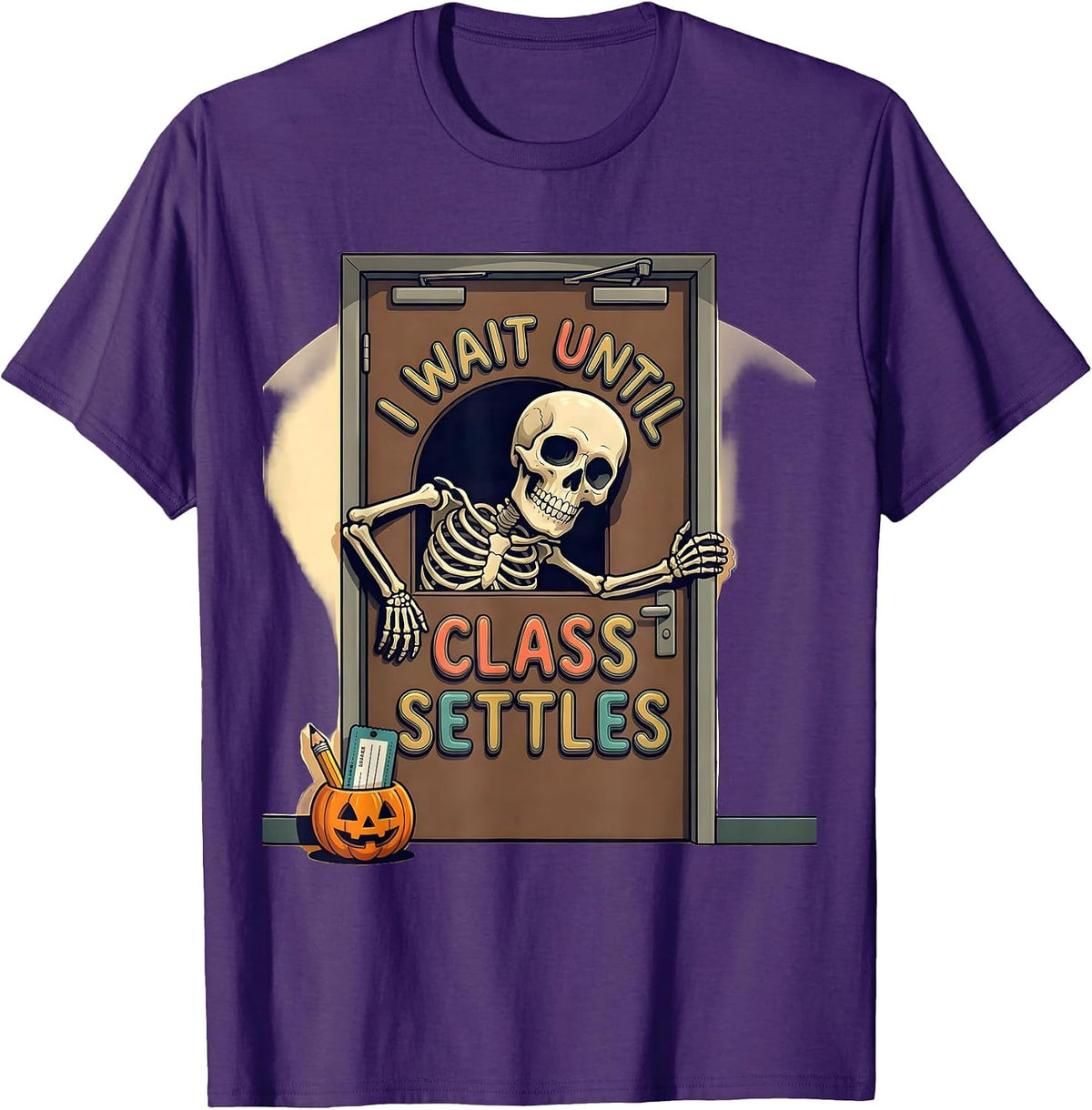 I Wait Until Class Settles Funny Halloween Teacher Skeleton T-Shirt - Purple