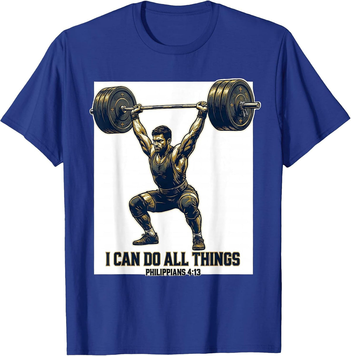 Men's I Can Do All Things Christian Weightlifter Scripture Humor T-Shirt - Royal Blue