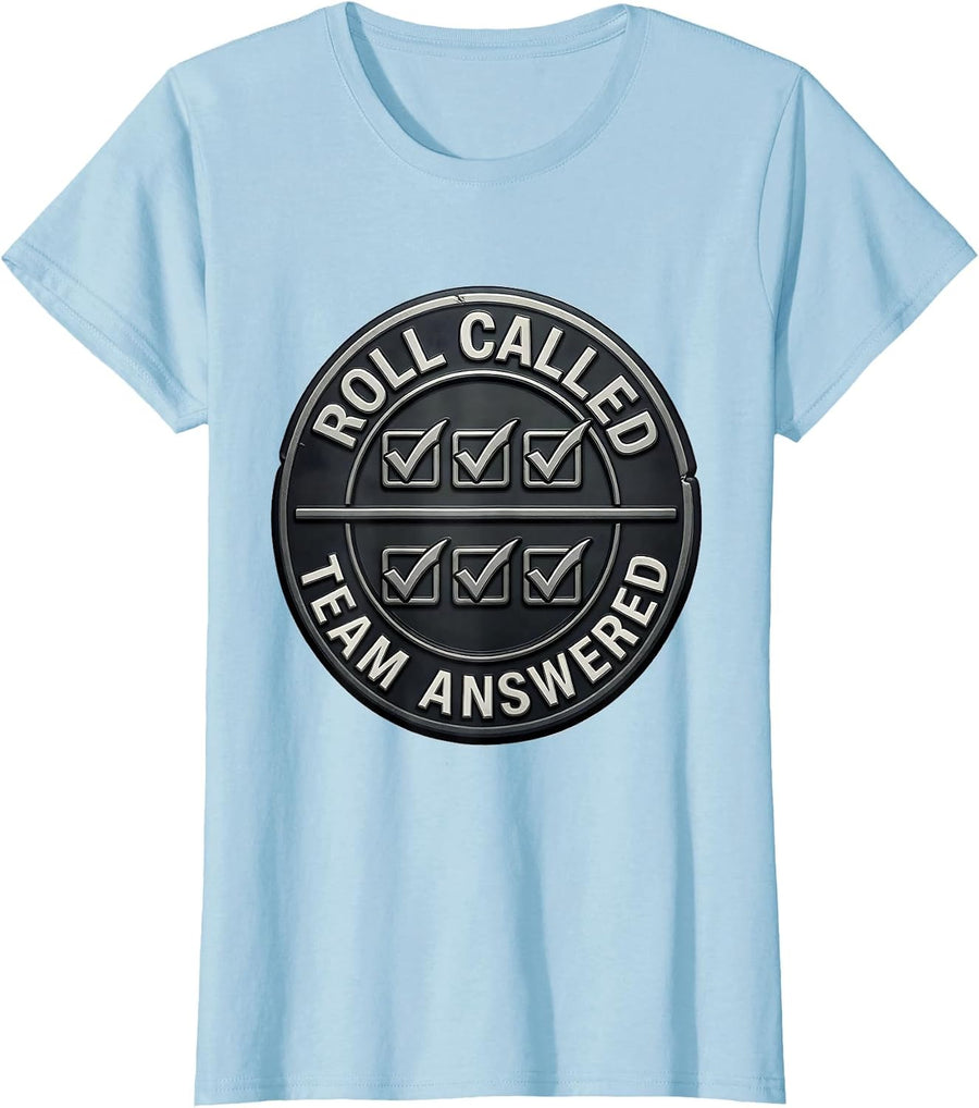 Women's Roll Called Team Answered Special Education Teacher Squad T-Shirt - Baby Blue