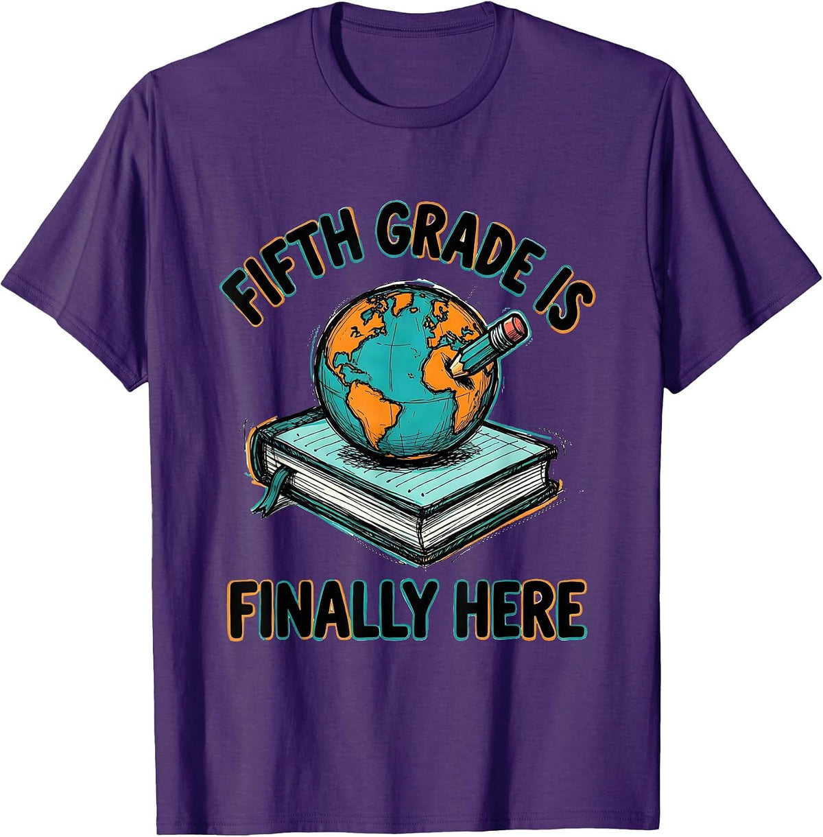 Men's Fifth Grade Is Finally Here Funny Teacher Back To School T-Shirt - Purple