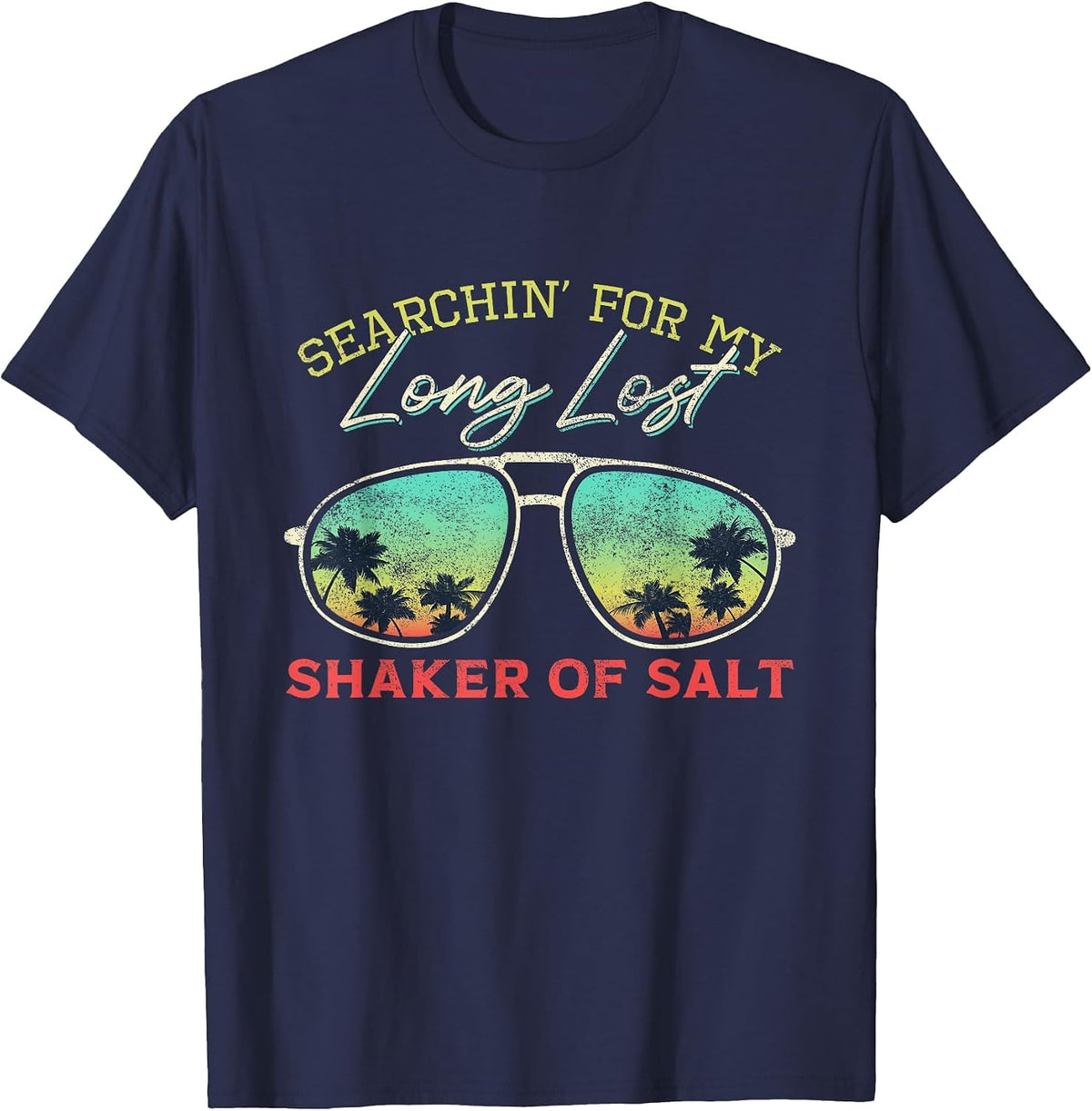 Funny Searching for My Long Lost Shaker of Salt Shaker T-Shirt - Navy Blue