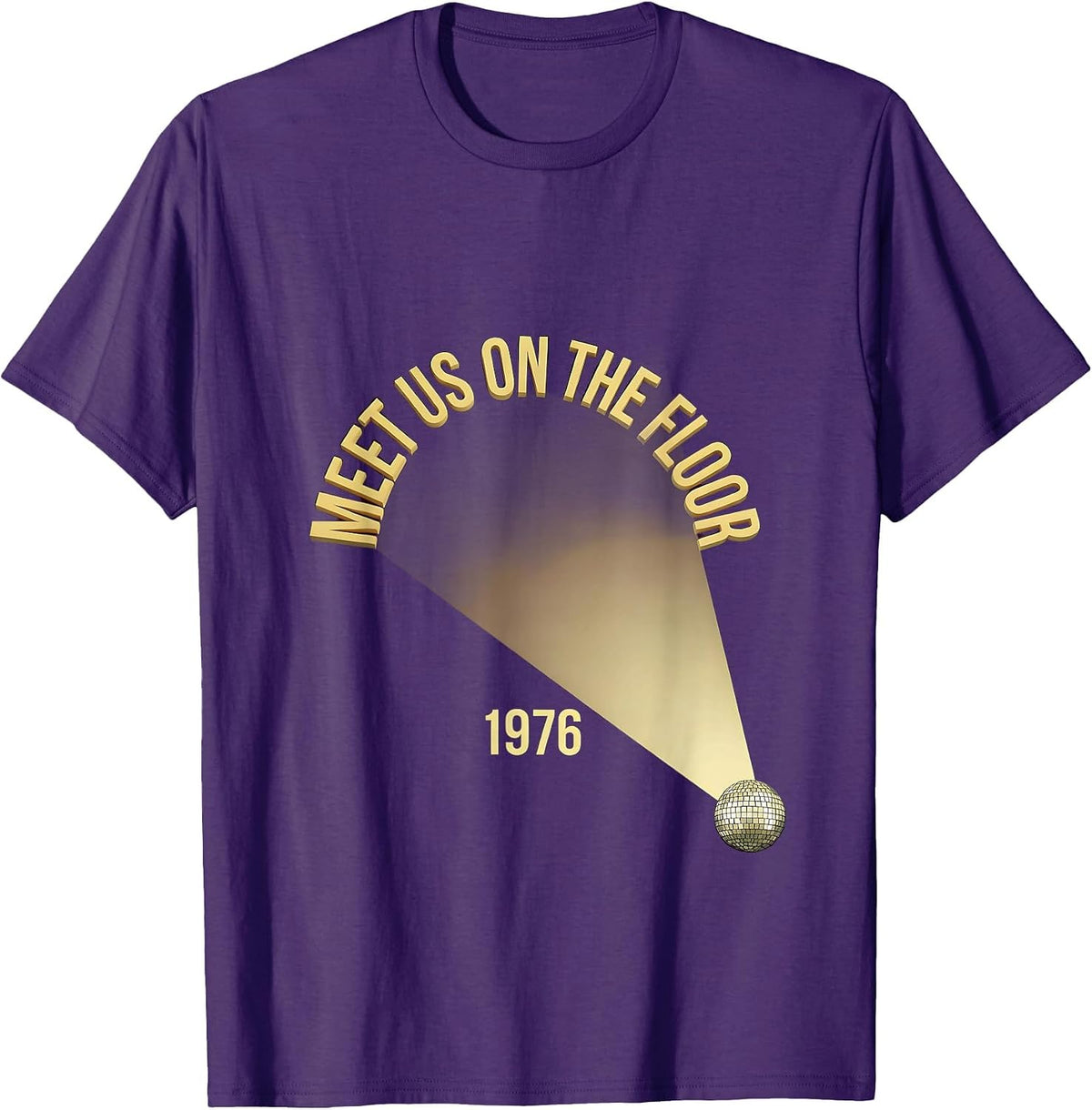 Men's Meet Us On The Floor, 1976 Retro Disco Party Costume Vintage T-Shirt - Purple