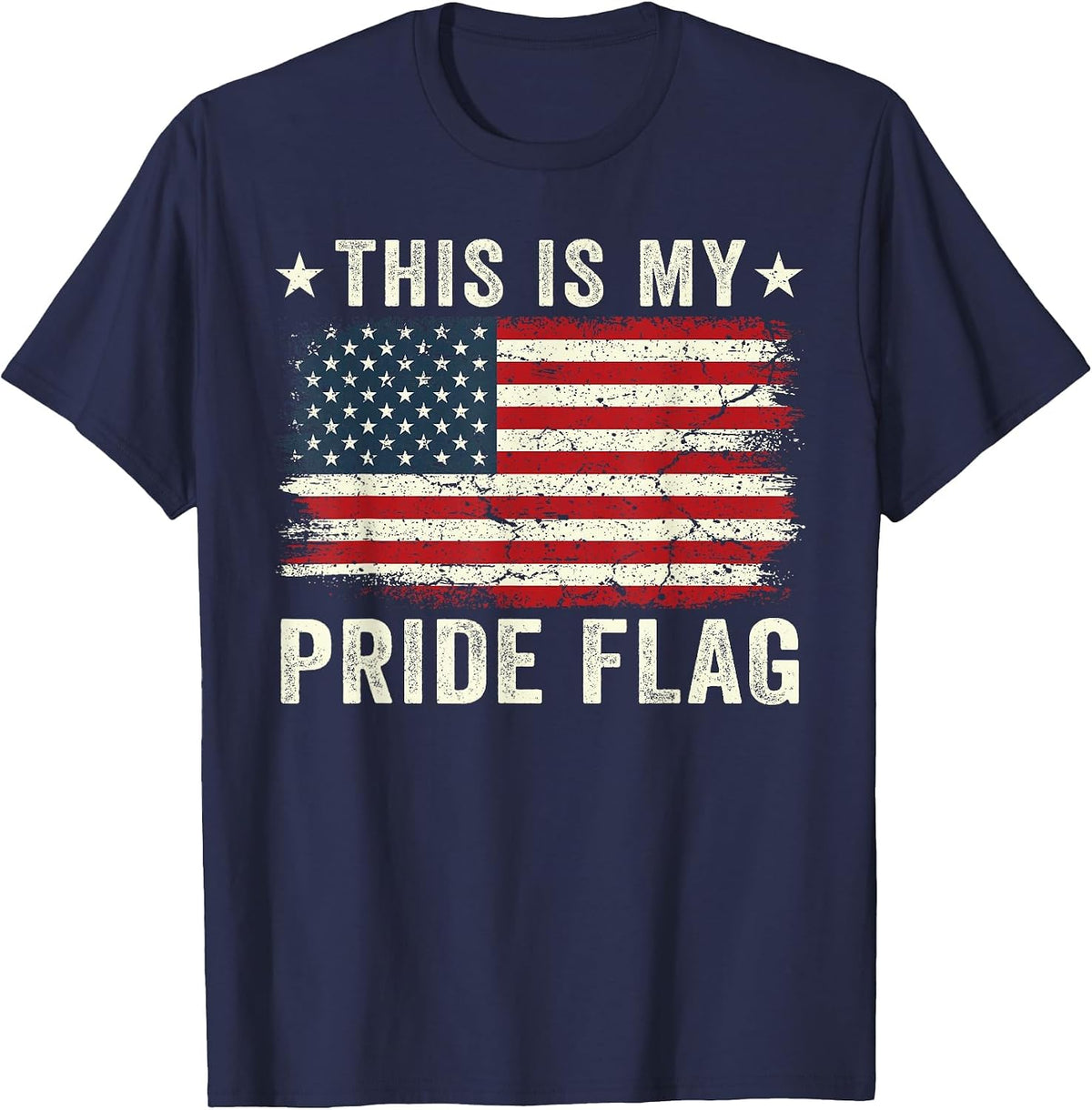 This is My Pride Flag USA American 4th of July Patriotic T-Shirt - Navy Blue