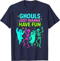 Funny 80s Halloween Ghouls Just Wanna Have Fun Retro Costume T-Shirt - Navy Blue