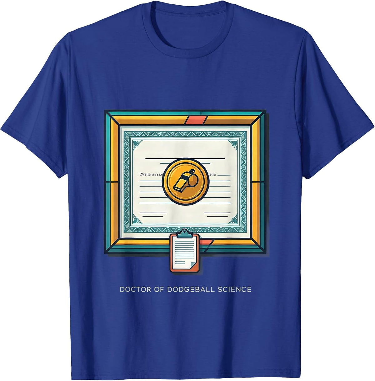 Doctor of Dodgeball Science Funny PE Teacher Back To School T-Shirt - Royal Blue