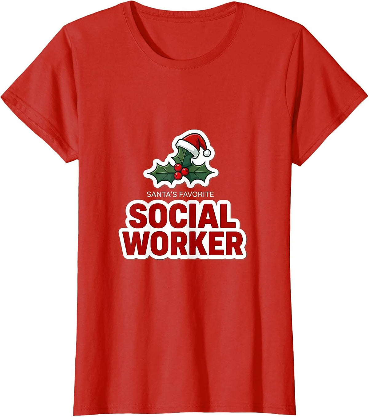 Women's Santa's Favorite Social Worker Funny Christmas Coworker T-Shirt - Red