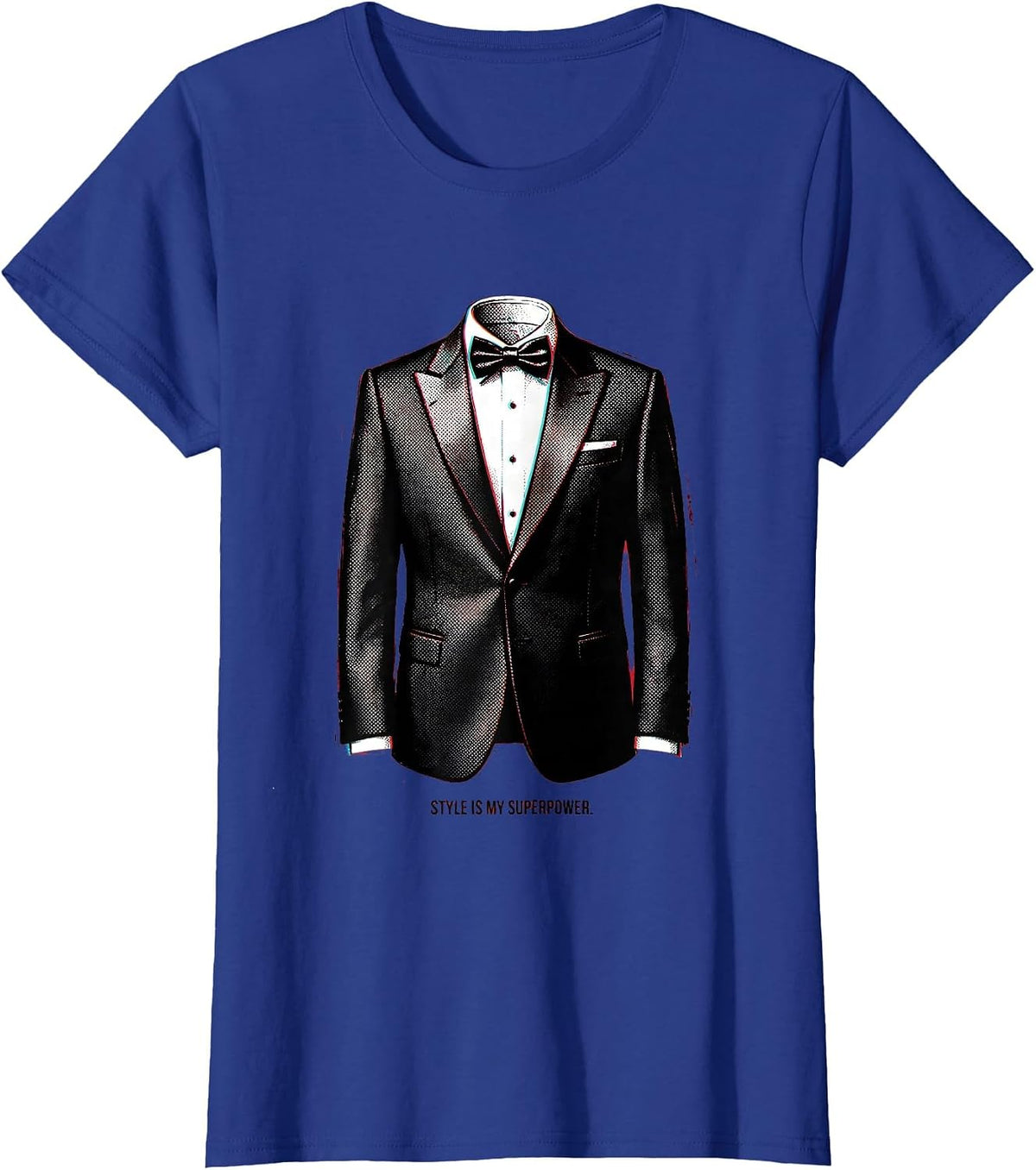 Women's Style Is My Superpower Tuxedo Design T-Shirt - Royal Blue