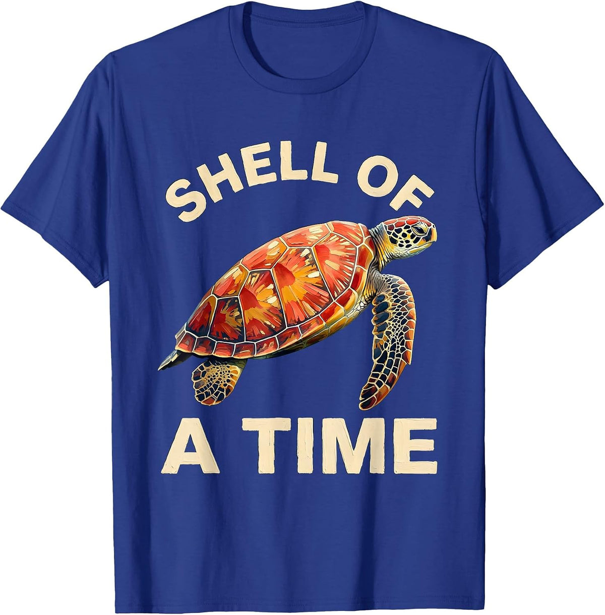 Shell Of A Time Sea Turtle Ocean Animal Lover Tropical T-Shirt - Royal Blue