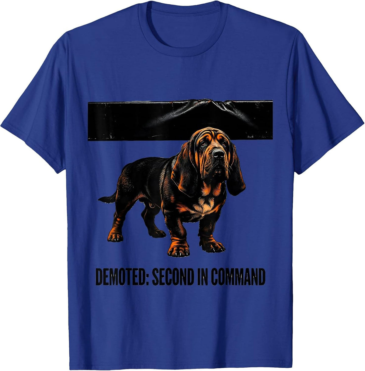 Demoted Second In Command Funny Basset Hound Owner Dog Lover T-Shirt - Royal Blue
