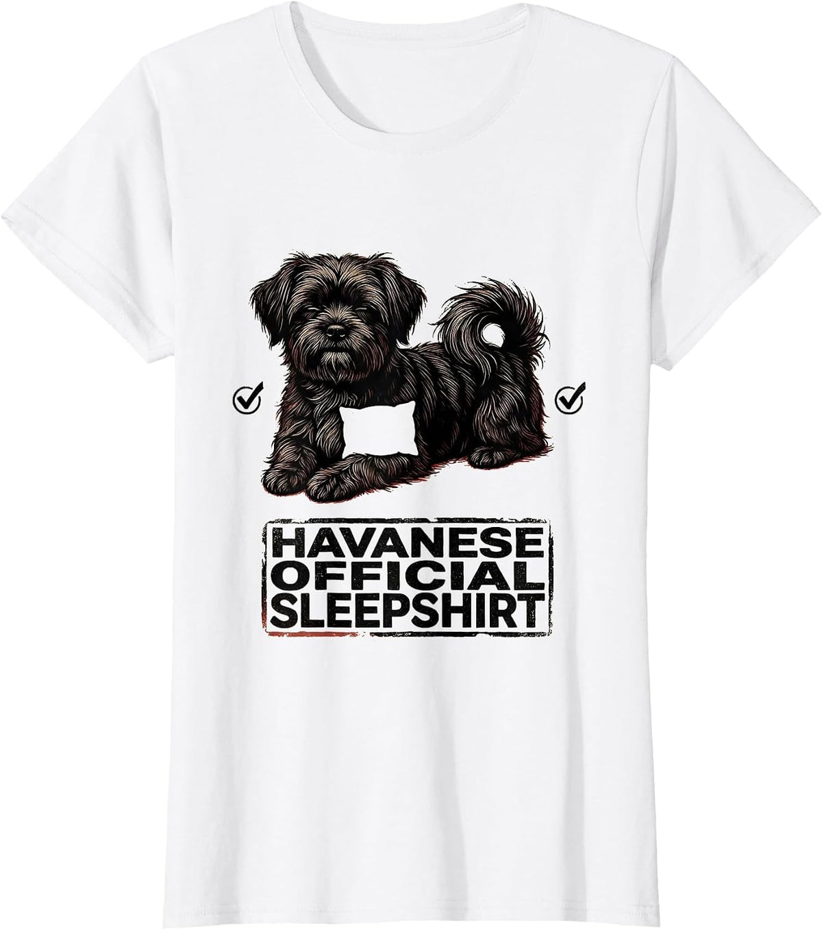 Women's Havanese Official Sleepshirt Dog Lover Napping Pajamas T-Shirt - White