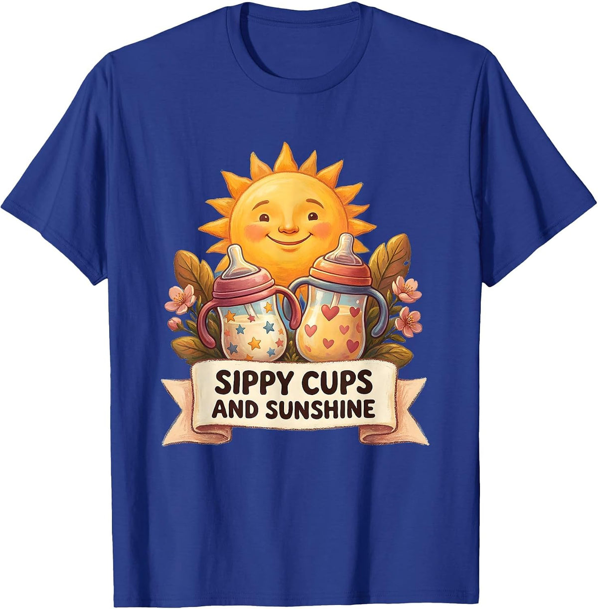 Men's Sippy Cups and Sunshine Daycare Teacher Design T-Shirt - Royal Blue