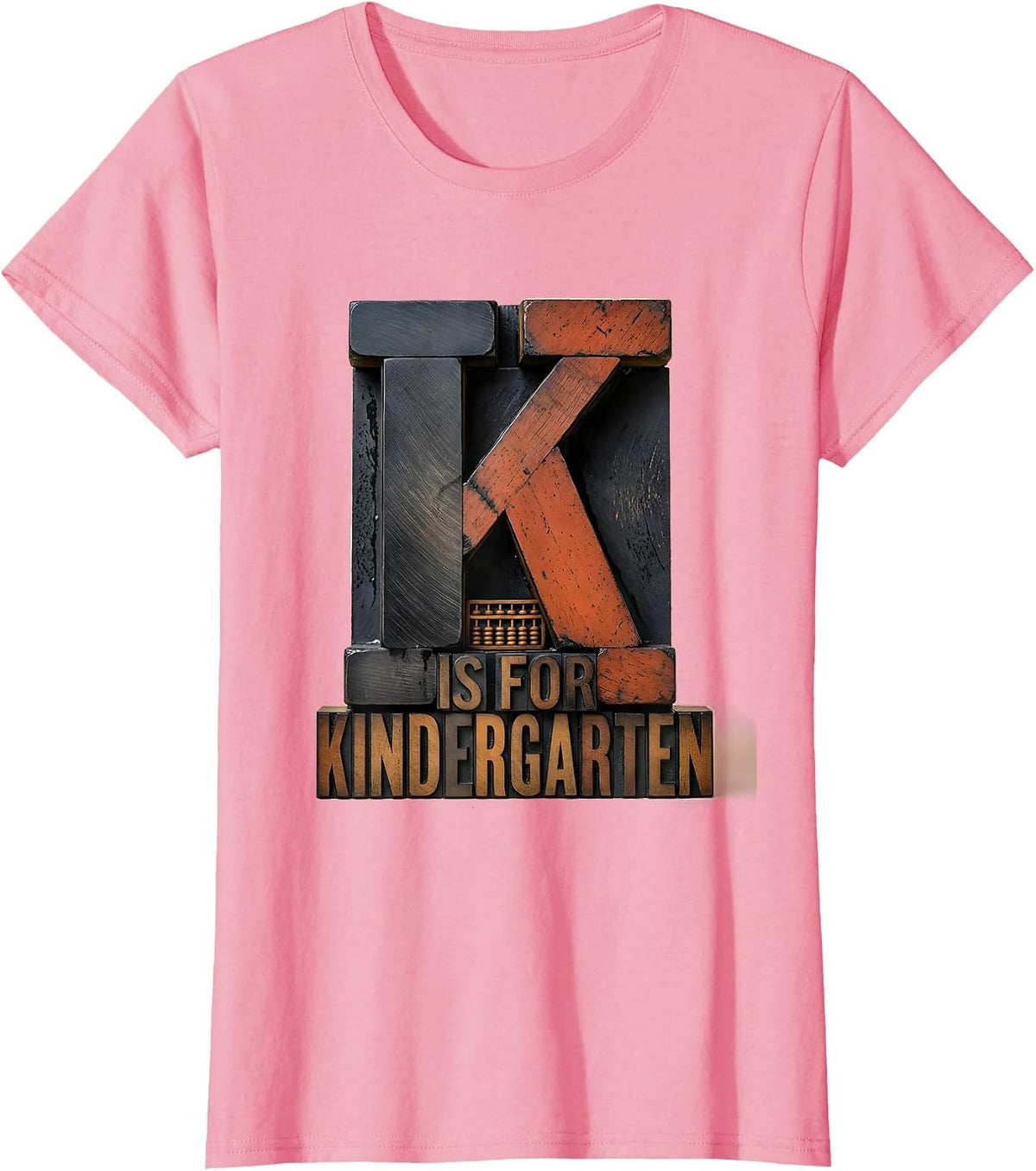 Women's K Is For Kindergarten Teacher Back To School Kinder Humor T-Shirt - Pink