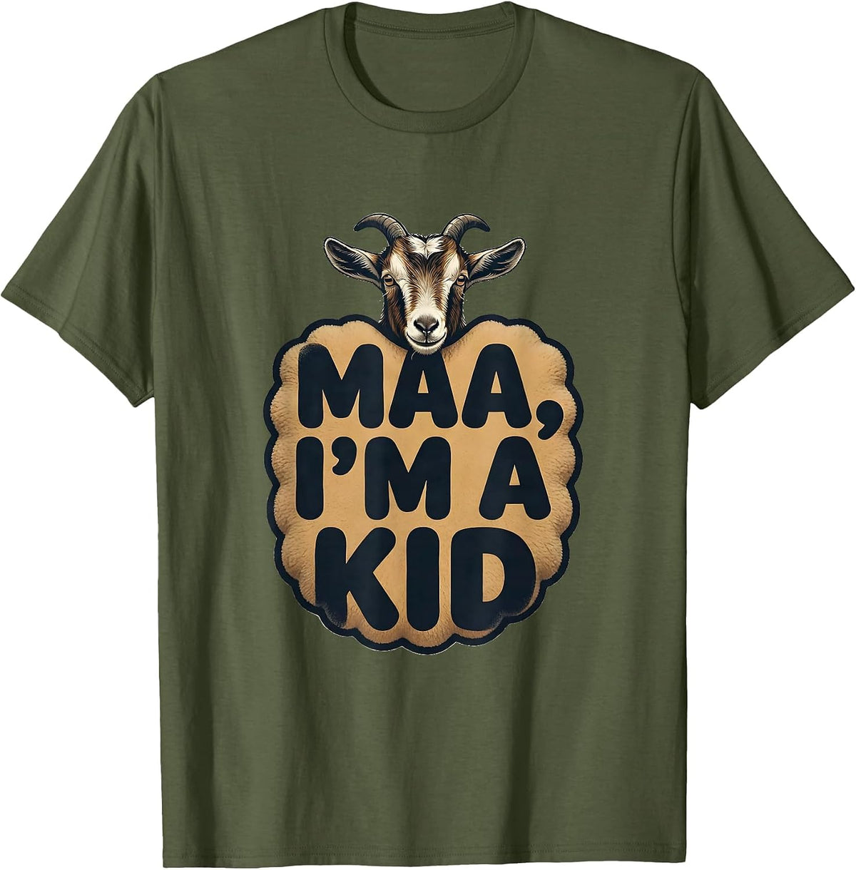 Maa I'm a Kid Funny Sheep Costume Farm Animal Humor T-Shirt - Olive Green