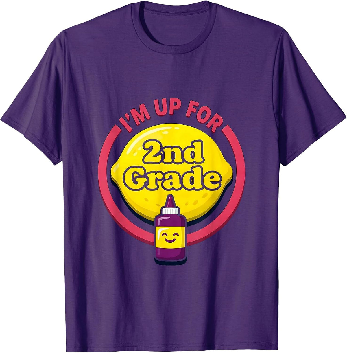 I’m Up For 2nd Grade Funny Back To School Kids First Day T-Shirt - Purple