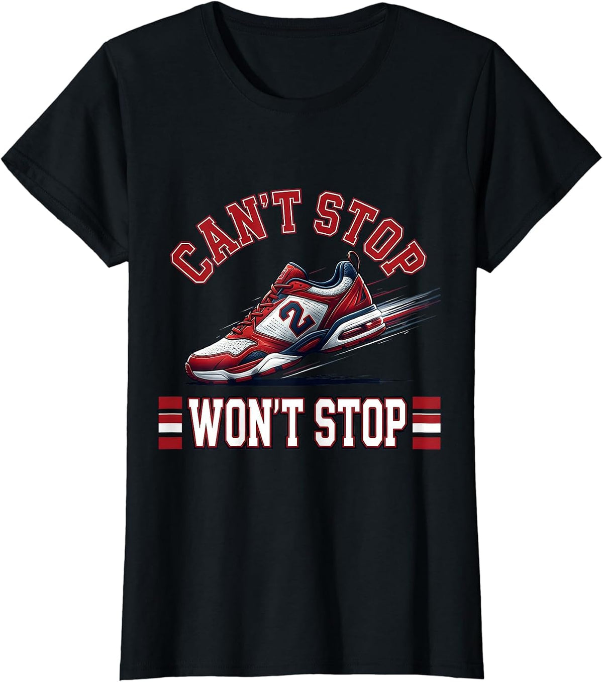 Can't Stop Won't Stop Second Grade Design T-Shirt - Black