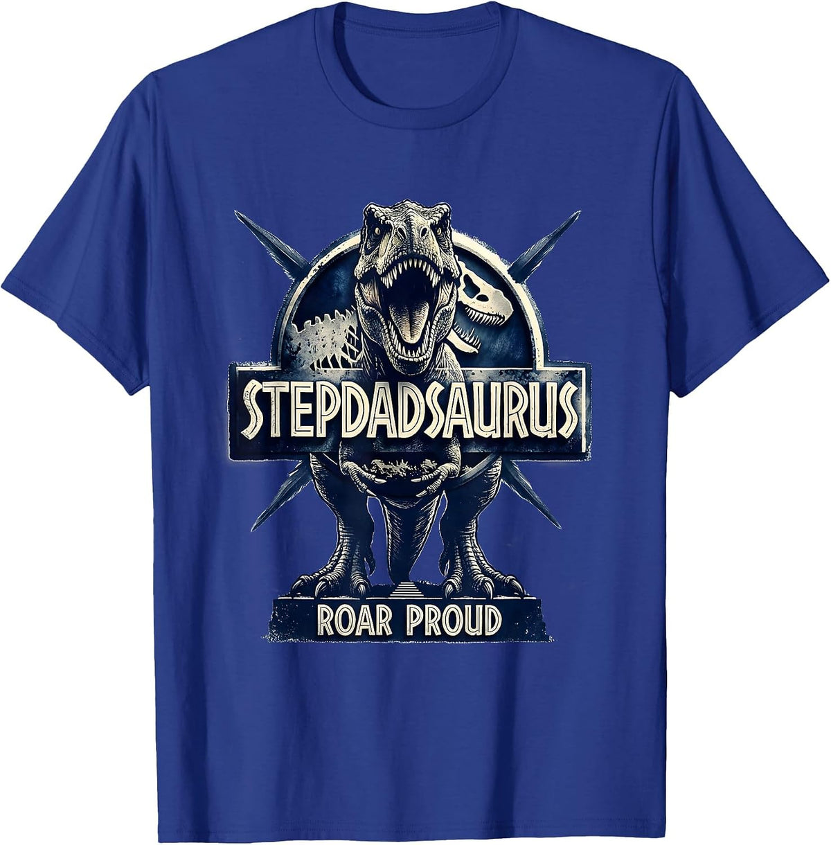 Stepdadsaurus Roar Proud Funny Dinosaur Family Pun Gift T-Shirt - Royal Blue
