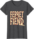 Women's Ferret Fiend Funny Ferret Lover Gift For Ferret Owners T-Shirt - Dark Heather Grey