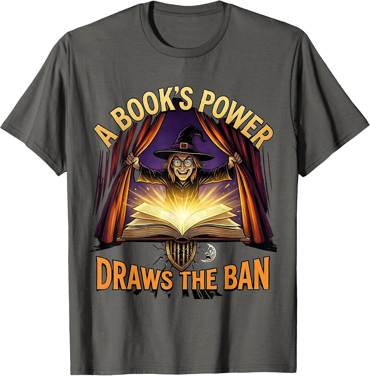 A Book's Power Draws The Ban Cartoon Witch Librarian T-Shirt - Asphalt Grey