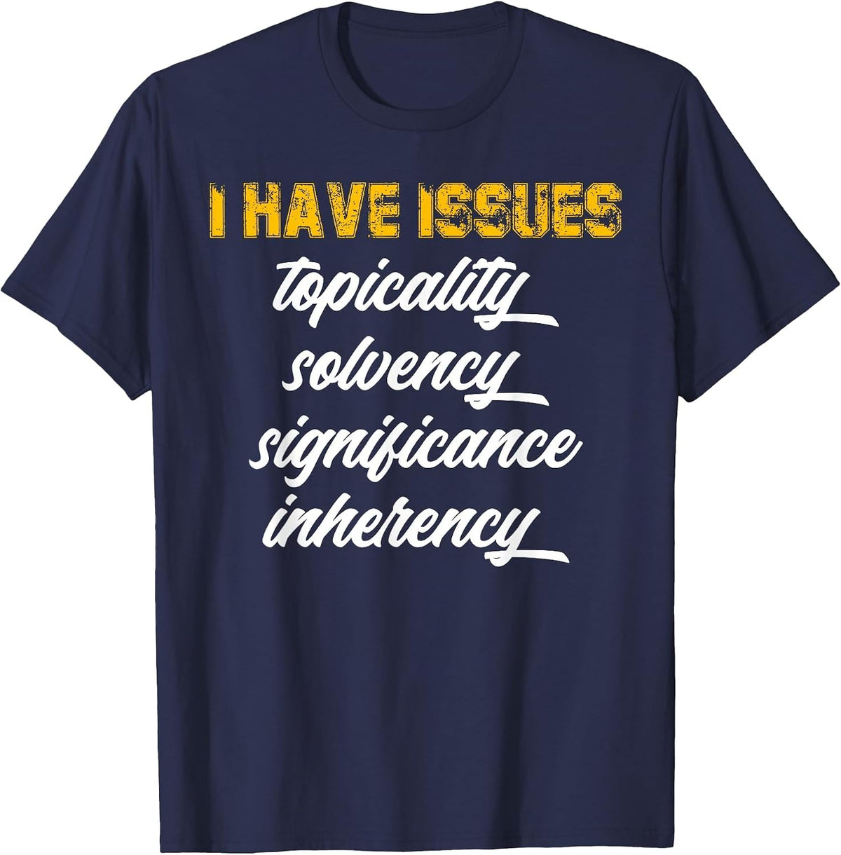 Debate Competition School Speech and Debate Team Debater T-Shirt - Navy Blue