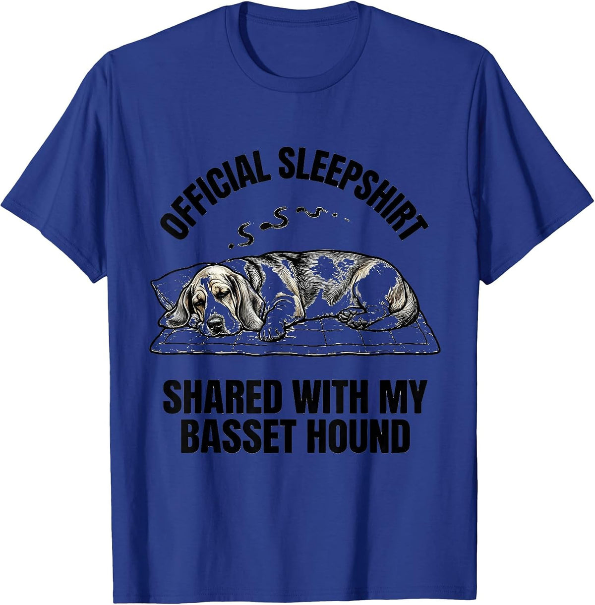 Official Sleepshirt, Shared With My Basset Hound Pet Lover T-Shirt - Royal Blue