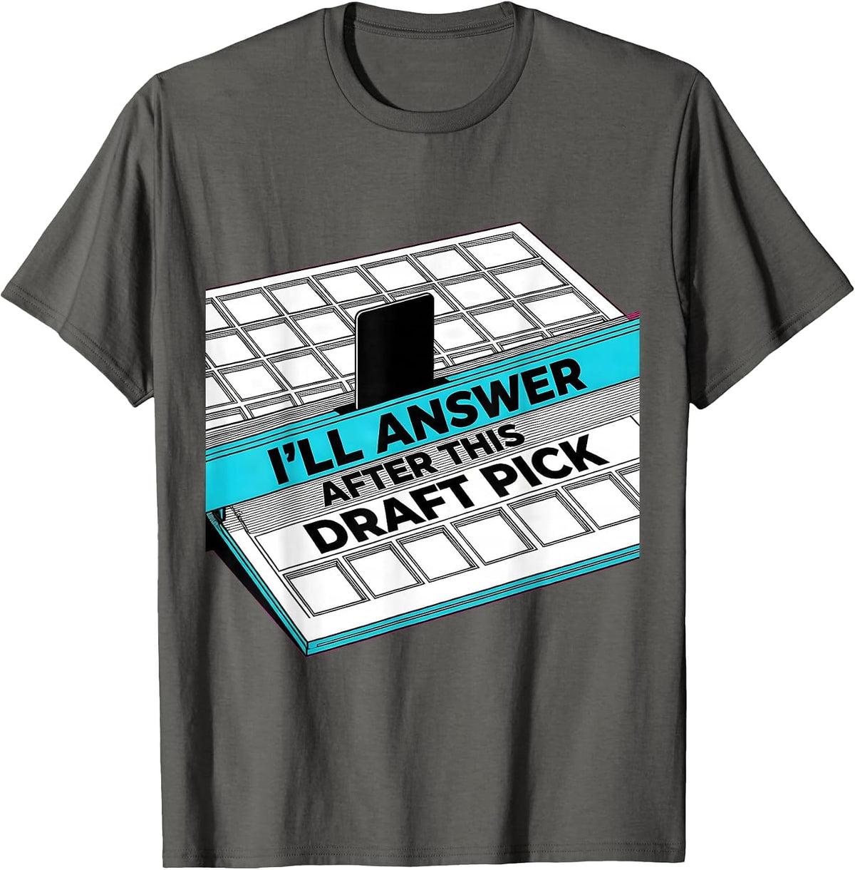 I'll Answer After This Draft Pick Funny Gamer RPG Gift T-Shirt - Asphalt Grey