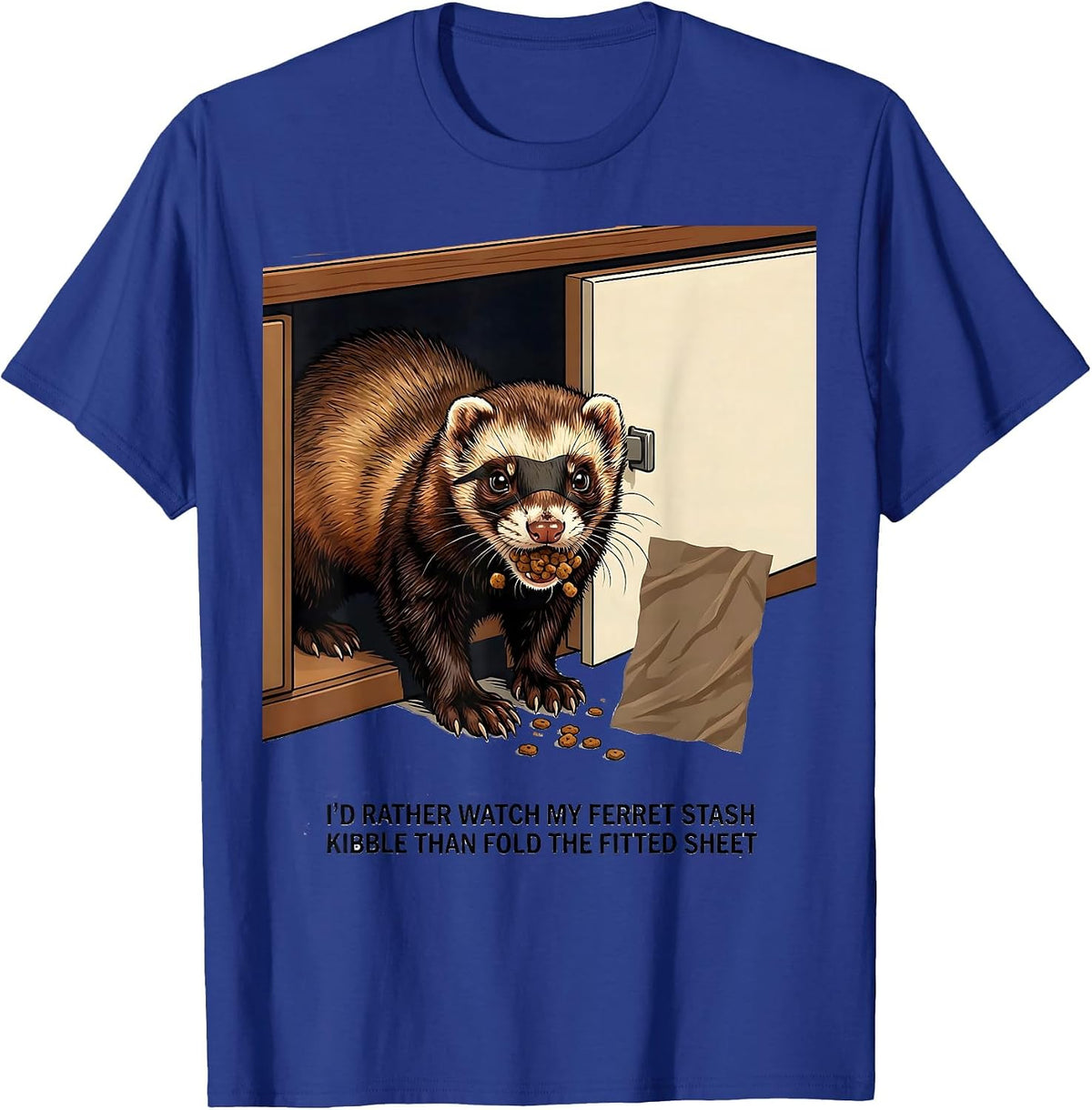I'd Rather Watch My Ferret Stash Kibble Funny Ferret Lover T-Shirt - Royal Blue