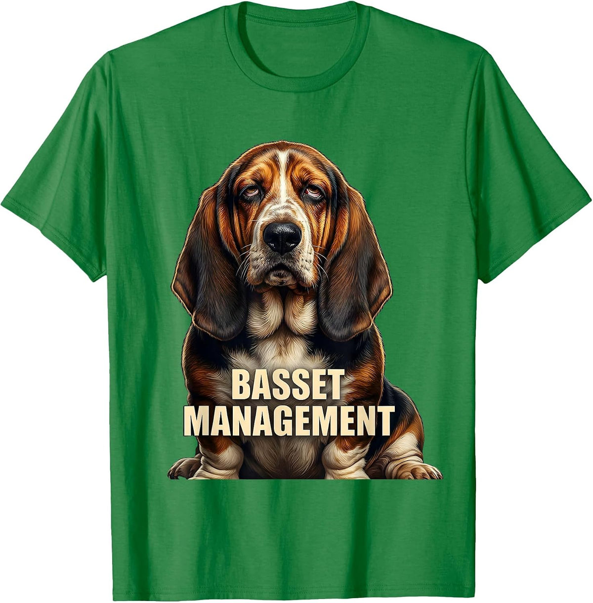 Men's Basset Management Funny Basset Hound Owner Dog Lover Gift T-Shirt - Kelly Green
